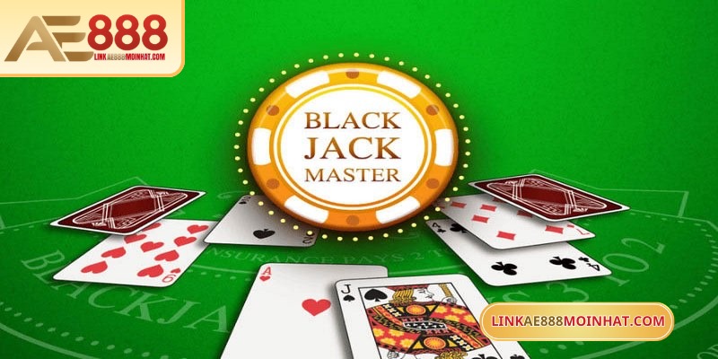 Bạn nên áp dụng chiến thuật hiệu quả khi chơi Blackjack AE888