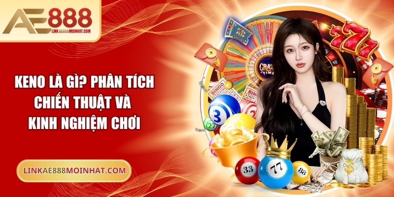 Keno là gì